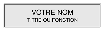votre nom